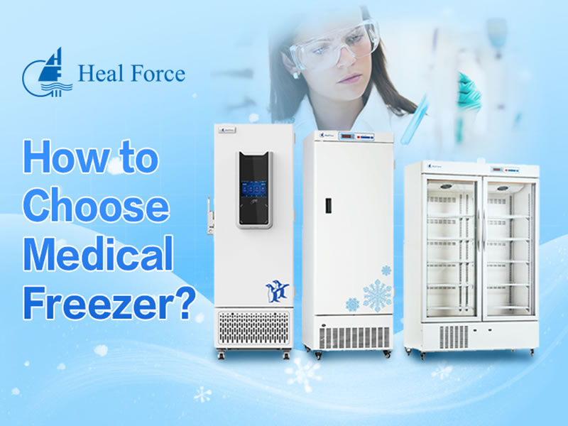 How to Choose Medical Freezer?
