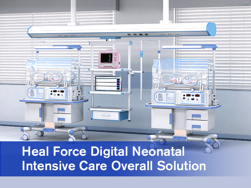 Heal Force Digital NICU Overall Solutions Matter for Newborns