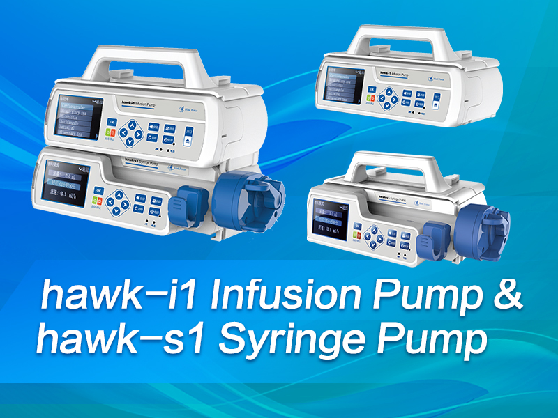Heal Force Hawk Series Syringe Infusion Pump——New Product Launch